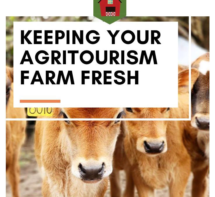 Keeping Your Agritourism Farm Fresh: Workshop – March 14