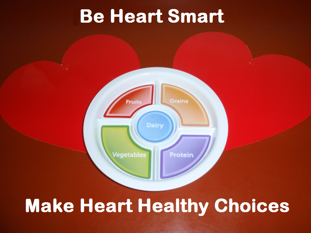 Be Heart Smart – Make Heart-Healthy Choices