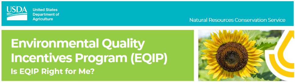NRCS Environmental Quality Incentives Program (EQIP) Deadline – Extended to September 30