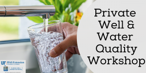 Private Well Water Quality Worksho