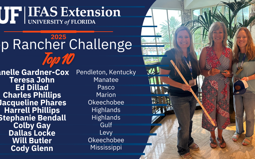 UF/IFAS 2025 Top Rancher Challenge Showcases Youth and Adult Talent