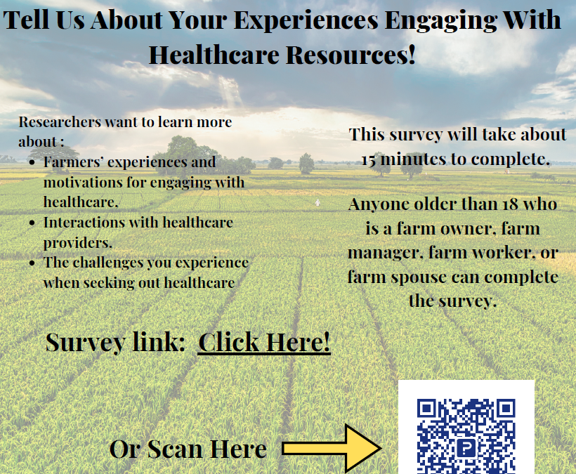 Survey Request – Barriers to Healthcare Among Farmers