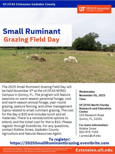 Small Ruminant Grazing Field Day Flyer from UF/IFAS Extension Gadsden County